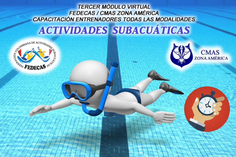 Tercer Módulo Virtual Capacitación Entrenadores de Actividades Subacuáticas FEDECAS / CMAS Zona América