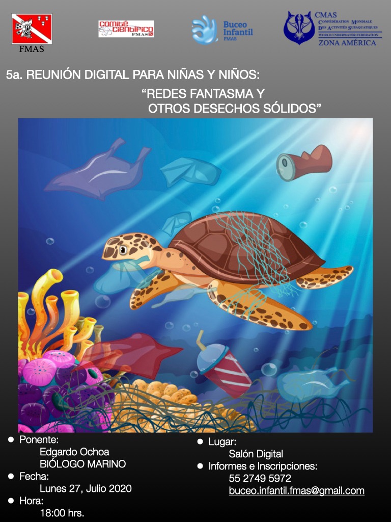 Realizada 5a. Reunión digital para niñas y niños FMAS México: “Redes Fantasma y Otros Desechos Sólidos»