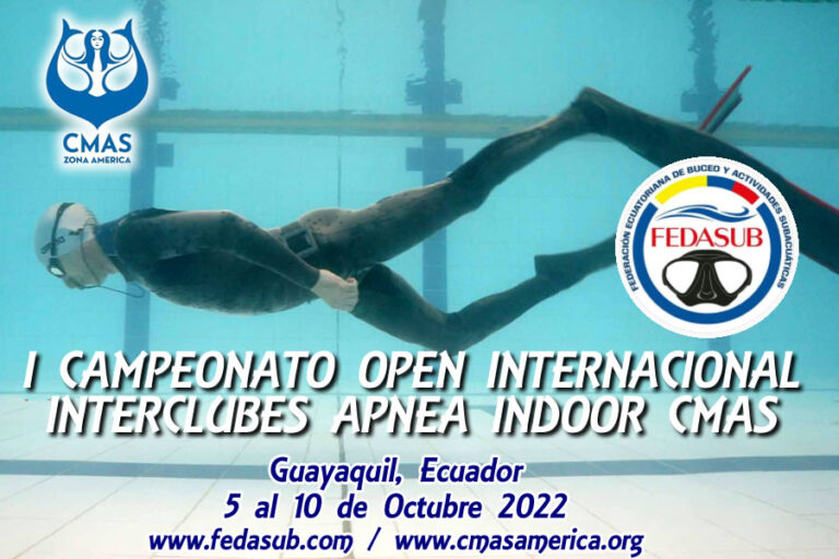 I Campeonato Internacional Open de Apnea Indoor CMAS Zona América – Guayaquil, Ecuador 2022